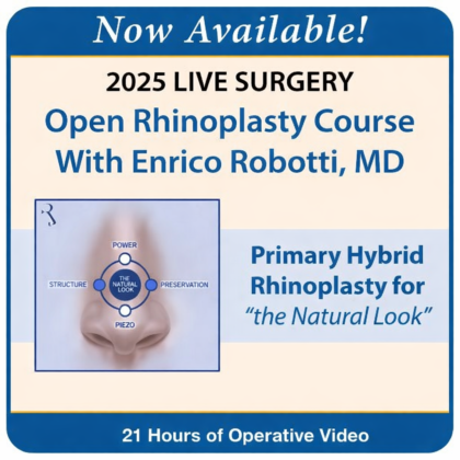 2025 International Live Surgery Course in Open Rhinoplasty Mastering Primary Hybrid Rhinoplasty for Natural Outcomes